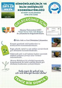 30 Mart Uluslararası Sıfır Atık Günü-Aksaray Üniversitesi’nden Sürdürülebilir Geleceğe Katkı!